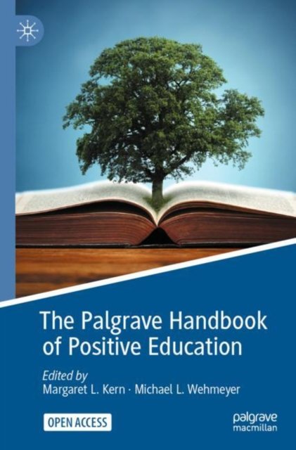 The Palgrave Handbook of Positive Education