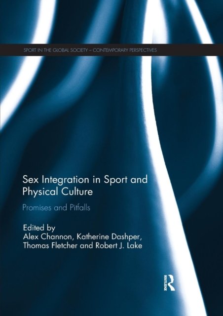 Sex Integration in Sport and Physical Culture