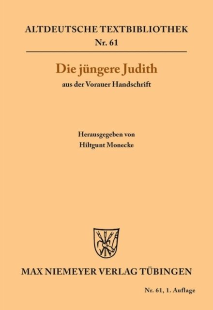 Die Jungere Judith Aus Der Vorauer Handschrift