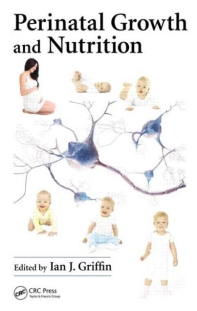 Perinatal Growth and Nutrition