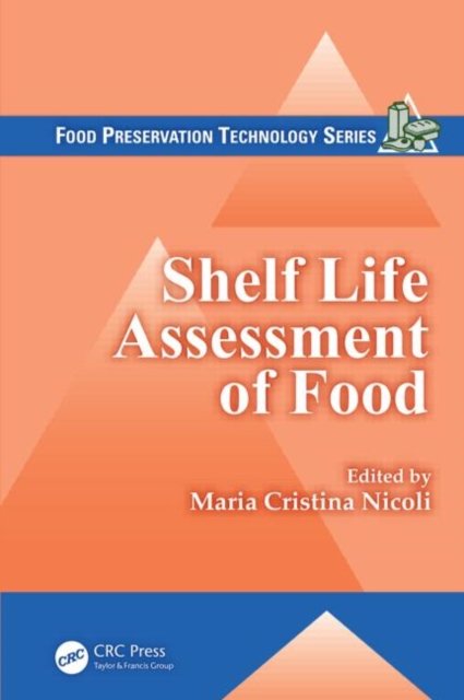 Shelf Life Assessment of Food