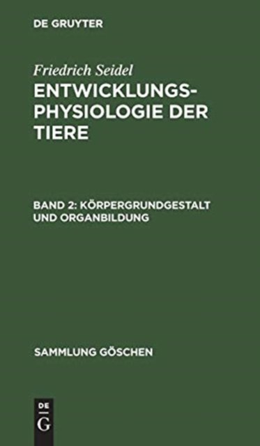 Körpergrundgestalt Und Organbildung