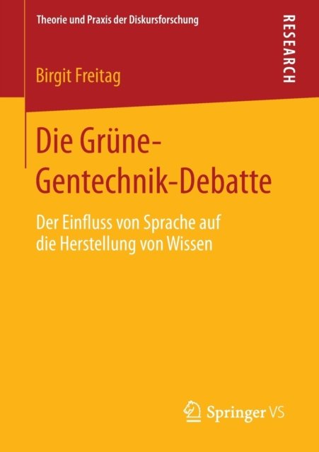 Die Grune-Gentechnik-Debatte