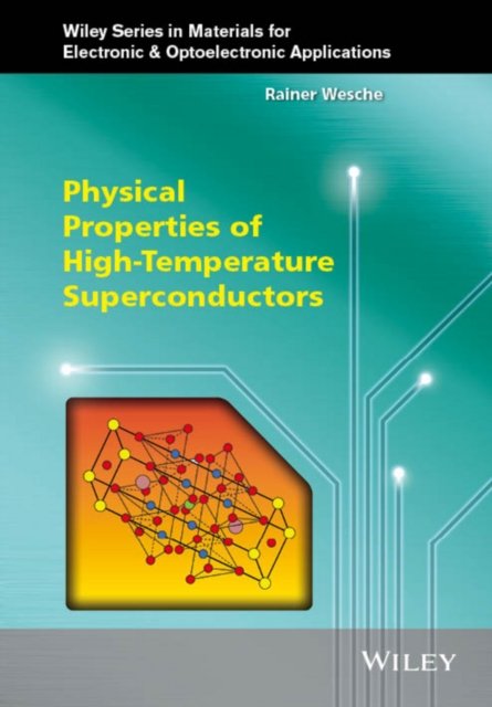 Physical Properties of High–Temperature Superconductors