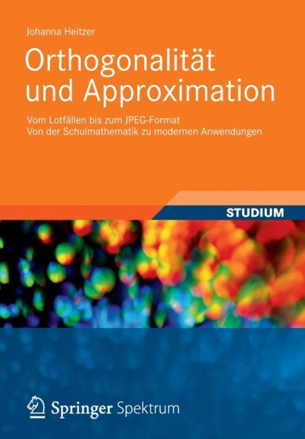 Orthogonalitat und Approximation