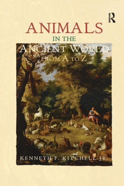 Animals in the Ancient World from A to Z
