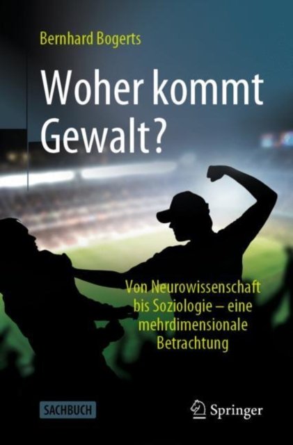 Woher Kommt Gewalt?