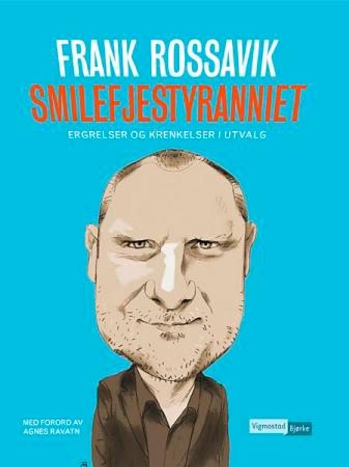 Smilefjestyranniet - ergrelser og krenkelser i utvalg