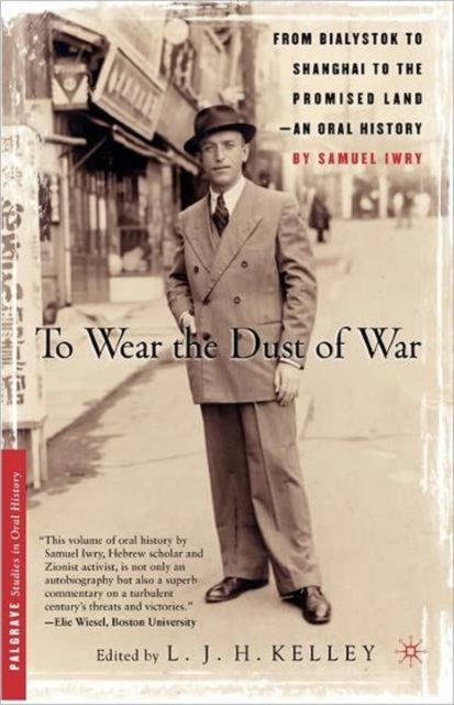 To Wear the Dust of War