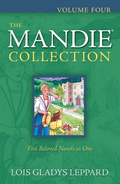 The Mandie Collection, Volume 4
