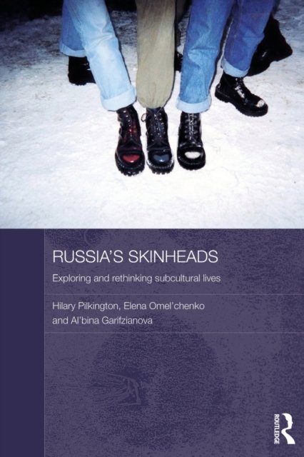 Russia''s Skinheads