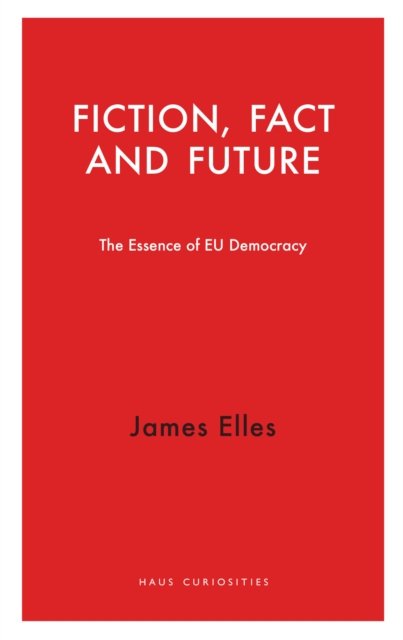 Fiction, Fact and Future