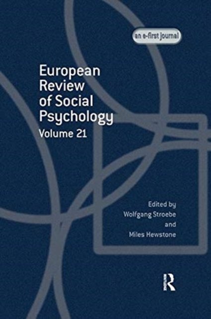 European Review of Social Psychology: Volume 21