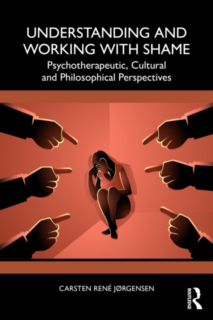 Understanding and Working with Shame