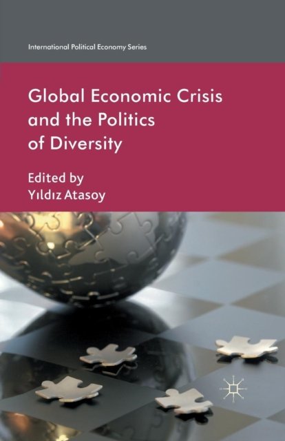 Global Economic Crisis and the Politics of Diversity