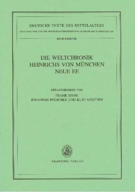 Weltchronik Heinrichs von München. Neue Ee