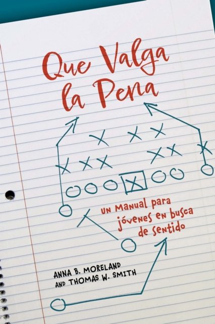 Que Valga La Pena