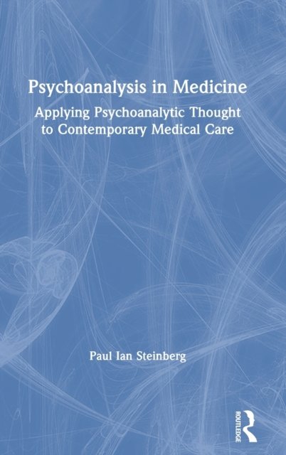 Psychoanalysis in Medicine