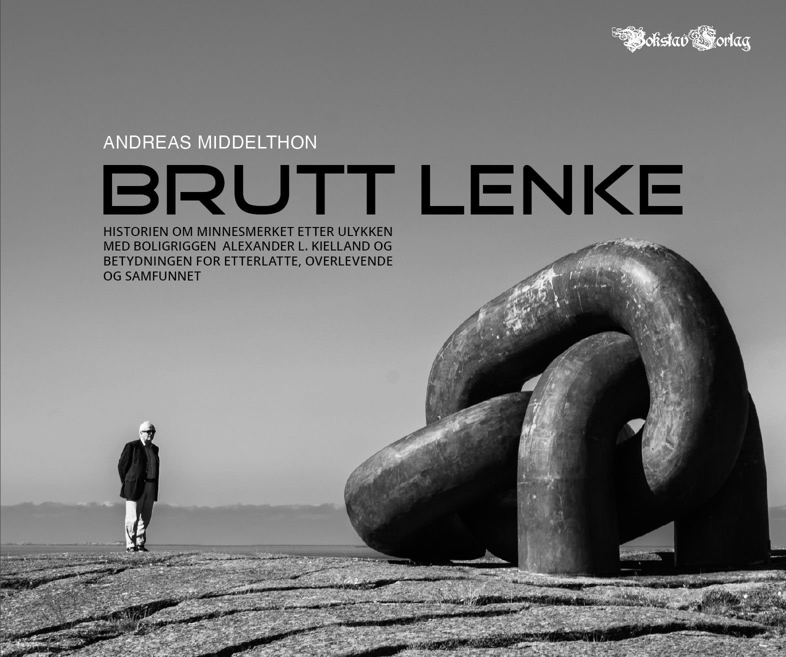 Brutt lenke - historien om minnesmerket etter ulykken med boligriggen Alexander L. Kielland og betydningen for etterlatte, overlevende og samfunnet