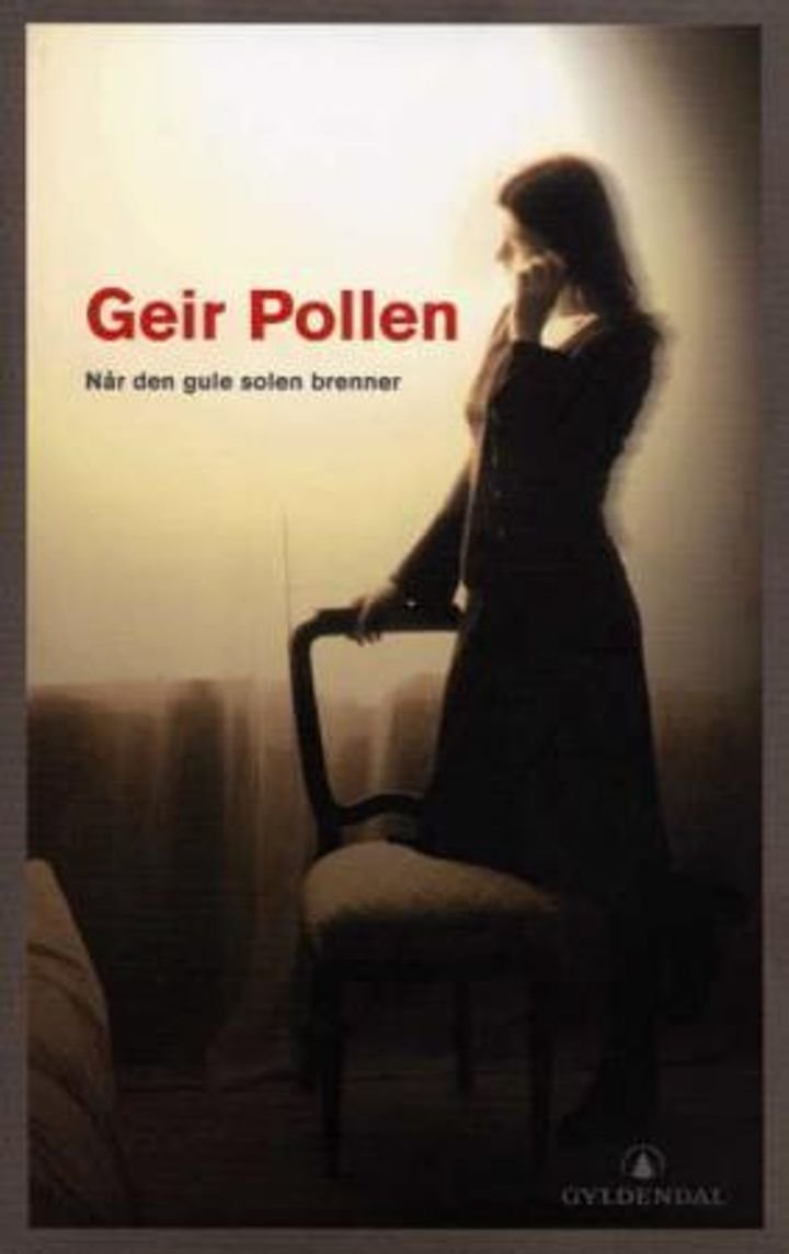 Når den gule solen brenner - roman