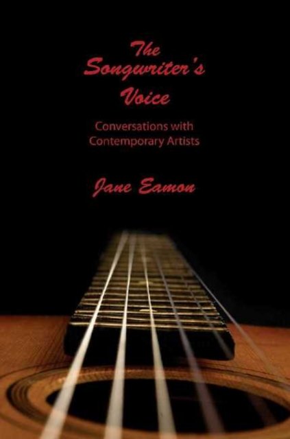 The Songwriter''s Voice