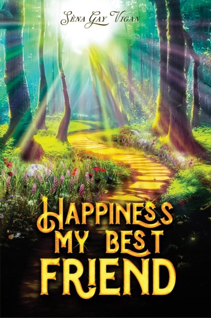 Happiness, My Best Friend