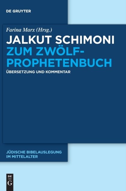 Jalkut Schimoni zum Zwolfprophetenbuch