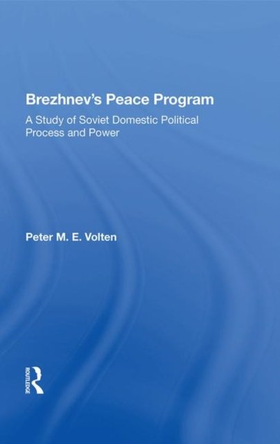 Brezhnev''s Peace Program