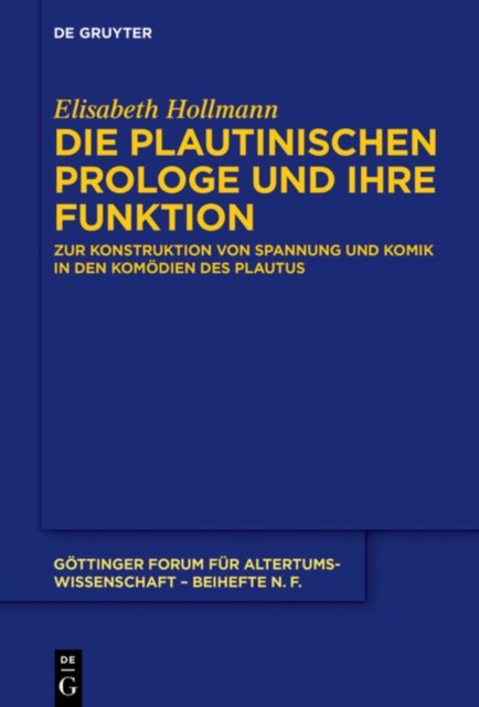 plautinischen Prologe und ihre Funktion
