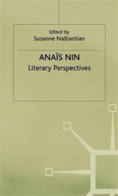 Anais Nin - Library Perspectives
