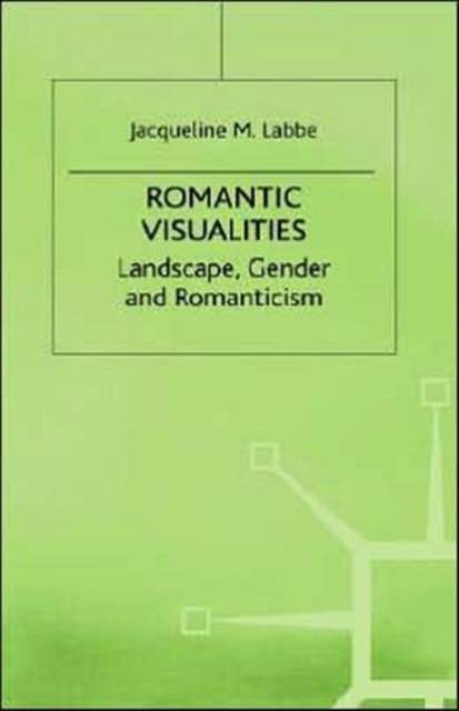 Romantic Visualitities