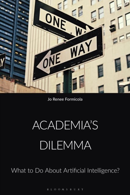 Academia’s Dilemma