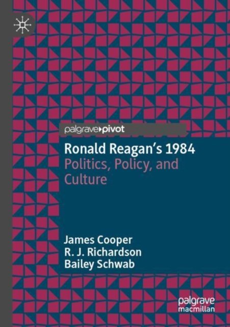 Ronald Reagan’s 1984