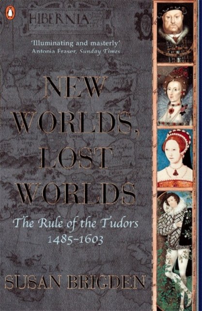 The Penguin History of Britain: New Worlds, Lost Worlds