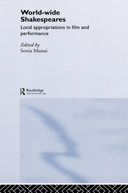 World-Wide Shakespeares