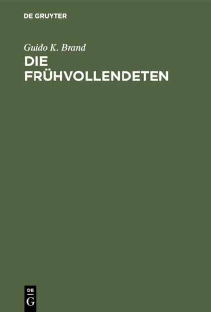 Die Fruhvollendeten