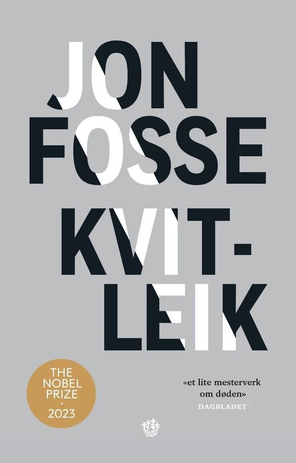Kvitleik av Jon Fosse