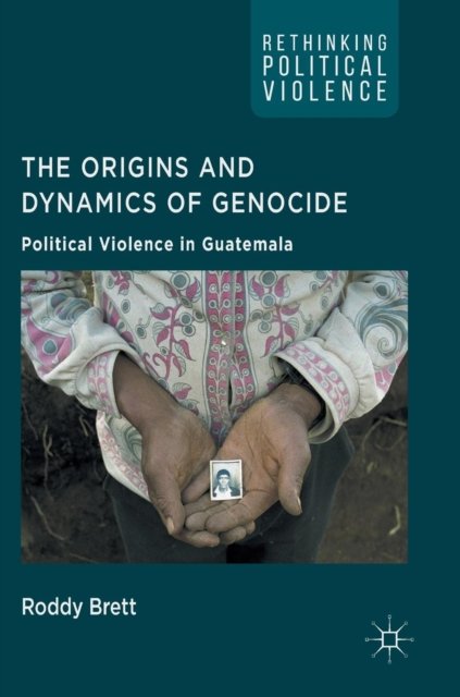 The Origins and Dynamics of Genocide