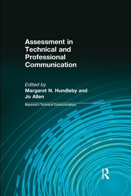 Assessment in Technical and Professional Communication
