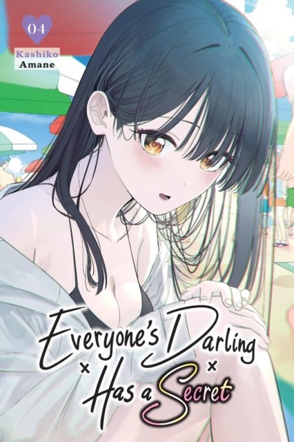 Everyone''s Darling Has a Secret, Vol. 4