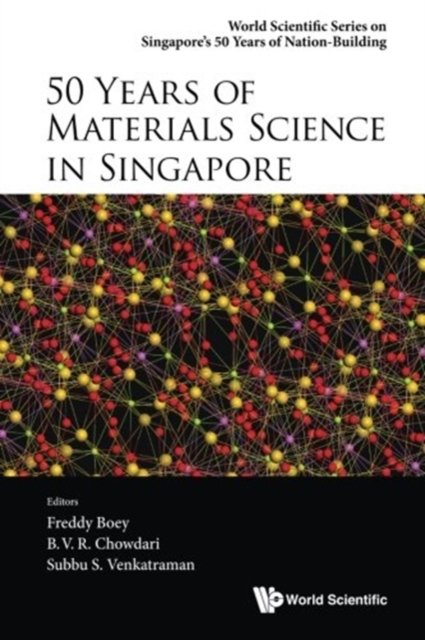 50 Years Of Materials Science In Singapore