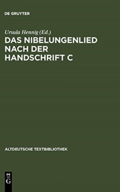 Nibelungenlied nach der Handschrift C