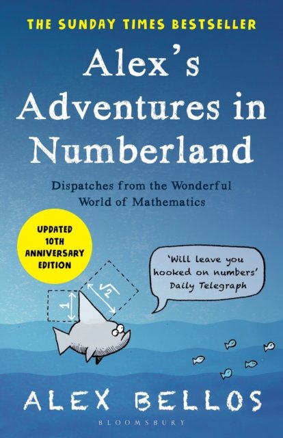 Alex''s Adventures in Numberland