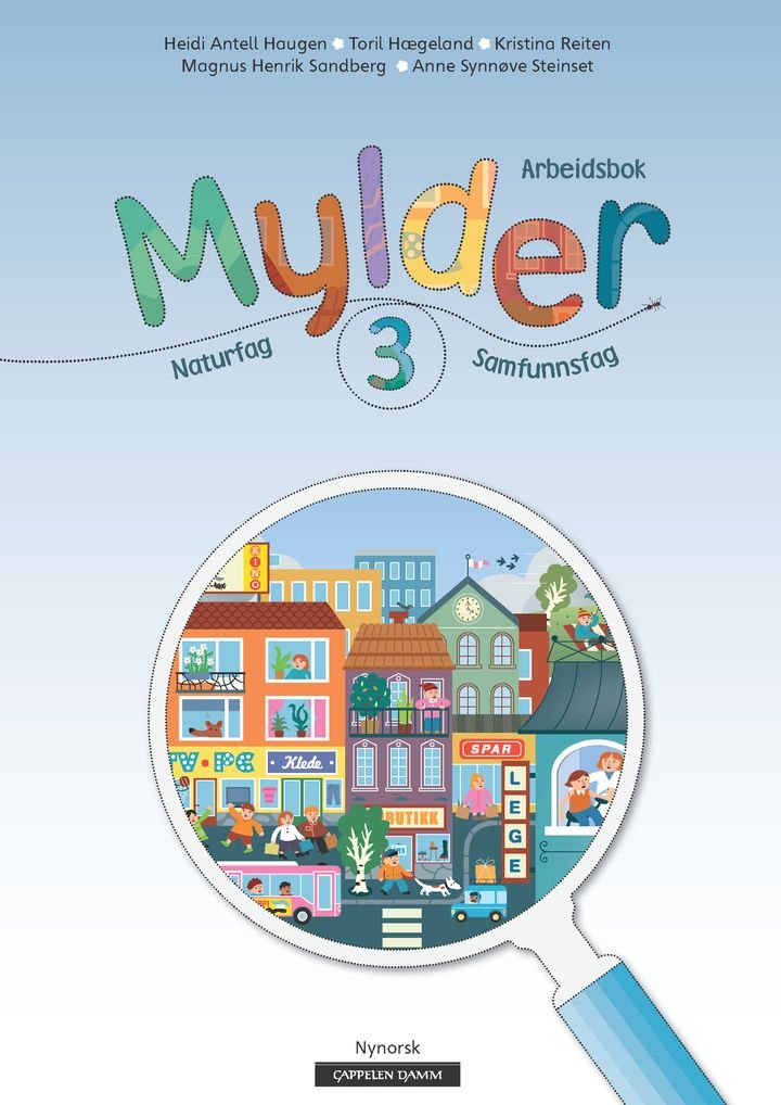 Mylder 3 - Arbeidsbok : naturfag, samfunnsfag