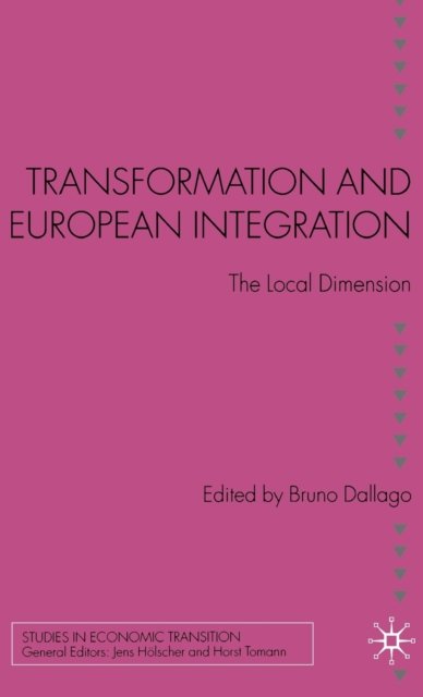 Transformation and European Integration