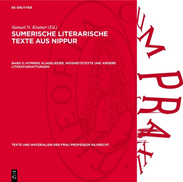 Hymnen, Klagelieder, Weisheitstexte Und Andere Literaturgattungen