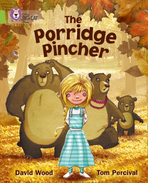 BIG CAT - PORRIDGE PINCHER