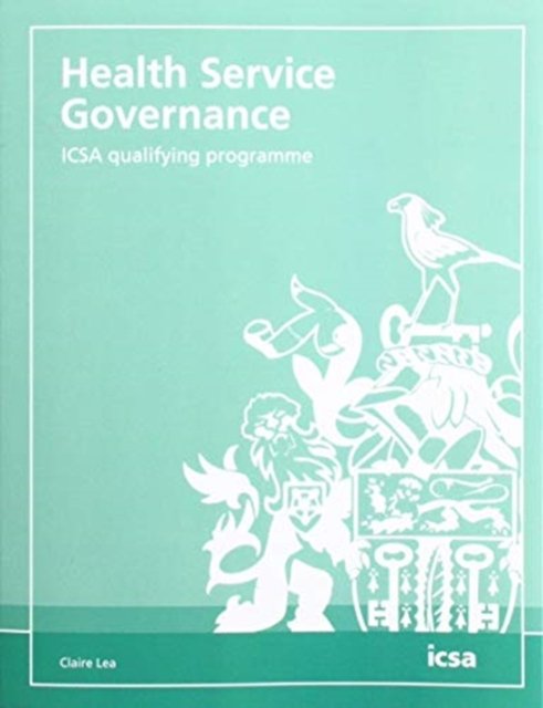 Health Service Governance: ICSA qualifying programme