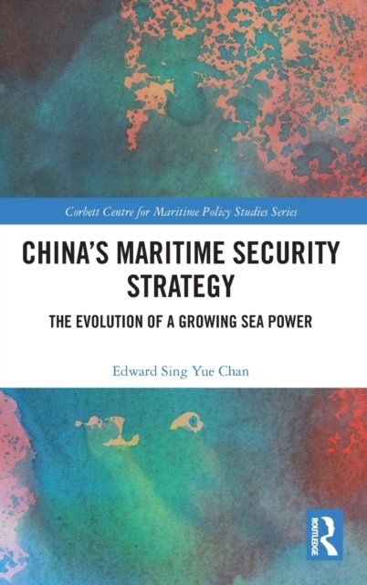 China''s Maritime Security Strategy