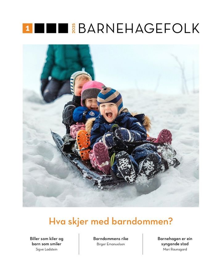 Barnehagefolk. Nr. 1/2025 - hva skjer med barndommen?